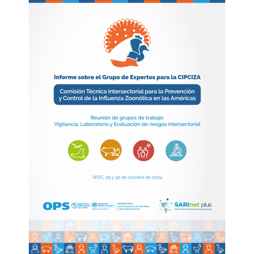 Informe sobre el Grupo de Expertos para la CIPCIZA - Reunión de grupos de trabajo: Vigilancia, Laboratorio y Evaluación de riesgos intersectorial