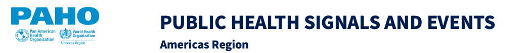 PAHO Public Health Signals and Events - America Region