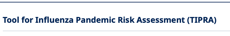 Tool for Influenza Pandemic Risk Assessment (TIPRA)