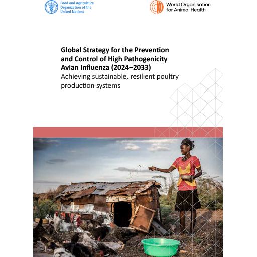 Global strategy for the prevention and control of high pathogenicity avian influenza (2024–2033)