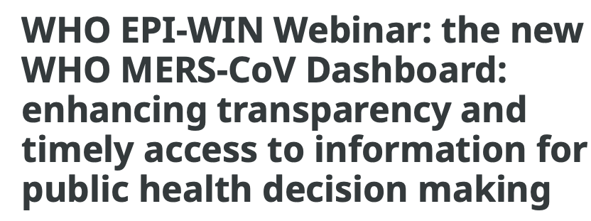 WHO EPI-WIN Webinar: The new WHO MERS-CoV Dashboard