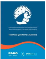 Strengthening the intersectoral work for influenza at the human-animal interface in the Americas Region: technical questions and answers.